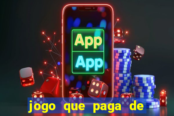 jogo que paga de verdade no pix sem depositar nada